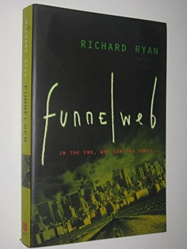 Cover Art for 9780732908881, Funnelweb by Richard Ryan