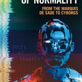 Cover Art for 9781914208218, The Perversion of Normality: From the Marquis de Sade to Cyborgs by Kerry Bolton
