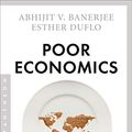 Cover Art for B009QB6OJU, Poor Economics: Plädoyer für ein neues Verständnis von Armut (German Edition) by Abhijit V. Banerjee, Esther Duflo