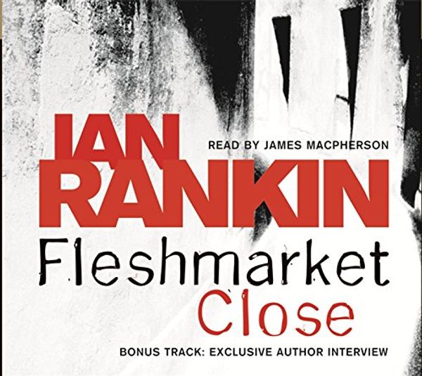 Cover Art for 9780752868080, Fleshmarket Close by Ian Rankin