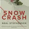 Cover Art for 8601300167572, Snow Crash by Neal Stephenson