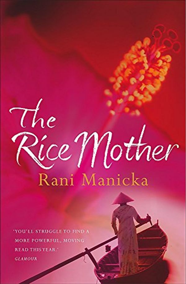 Cover Art for 9780340823835, The Rice Mother by Rani Manicka