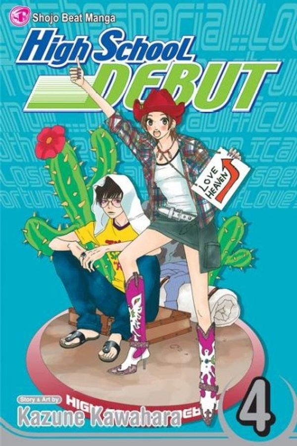 Cover Art for 9781421517315, High School Debut, Volume 4 by Kawahara, Kazune