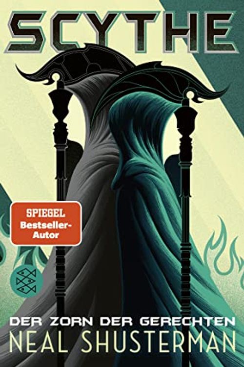 Cover Art for 9783733503659, Scythe - Der Zorn der Gerechten: Band 2 by Neal Shusterman