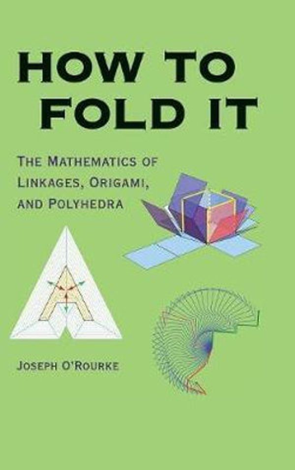 Cover Art for 9780521767354, How to Fold It by Joseph O'Rourke