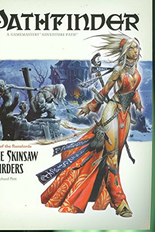 Cover Art for 9781601250377, Pathfinder #2 Rise of the Runelords: The Skinsaw Murders by Wayne Reynolds