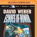 Cover Art for 9781491511848, Echoes of Honor by David Weber