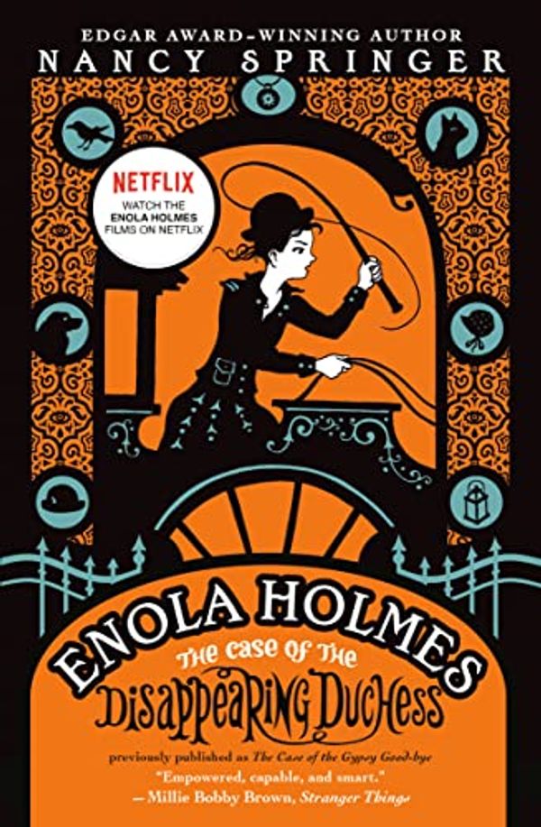 Cover Art for B09YNBBB4H, Enola Holmes: The Case of the Disappearing Duchess (An Enola Holmes Mystery Book 6) by Nancy Springer