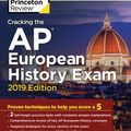 Cover Art for 9781524758066, Cracking The Ap European History Exam, 2019 Edition2019 Edition by Princeton Review
