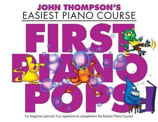 Cover Art for 9781783053155, John Thompson’s Easiest Piano Course by John Thompson