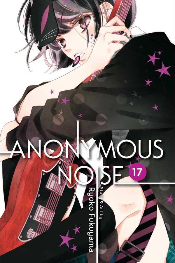 Cover Art for 9781974709533, Anonymous Noise, Vol. 17 by Ryoko Fukuyama