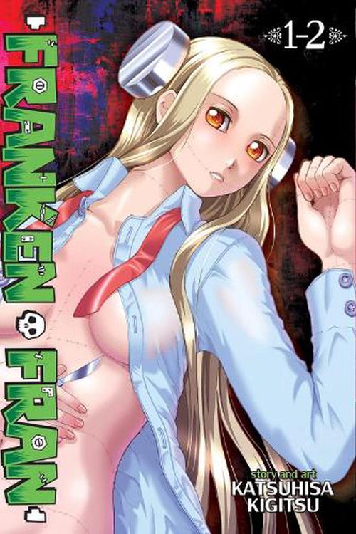 Cover Art for 9798888432358, Franken Fran (Omnibus) Vol. 1-2 by Katsuhisa Kigitsu