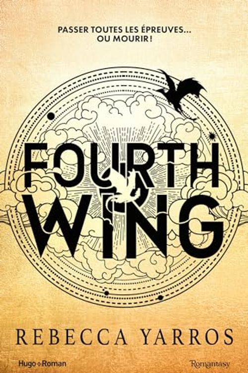 Cover Art for 9782755673135, Fourth wing - Tome 01 by Rebecca Yarros