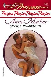 Cover Art for 9780373124770, Savage Awakening by Anne Mather