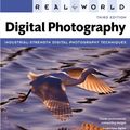 Cover Art for 9780321712905, Real World Digital Photography, 3/E by Katrin Eismann, Sean Duggan, Tim Grey