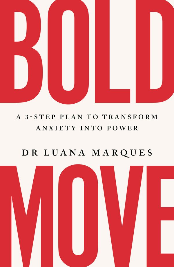 Cover Art for 9781035406609, Bold Move by Marques, Dr Luana