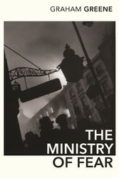 Cover Art for 9780099286189, The Ministry Of Fear by Graham Greene