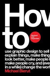Cover Art for 9780063141575, How to Revised and Expanded Edition by Michael Bierut