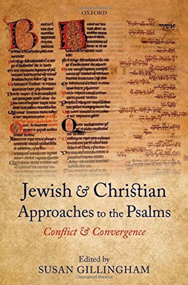 Cover Art for 9780199699544, Jewish and Christian Approaches to the Psalms by Susan Gillingham