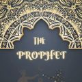 Cover Art for 9798849529288, THE PROPHET: The Prophet: Deluxe Illustrated Edition by Kahlil Gibran