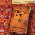 Cover Art for 9781415949726, The Tenth Gift by Jane Johnson
