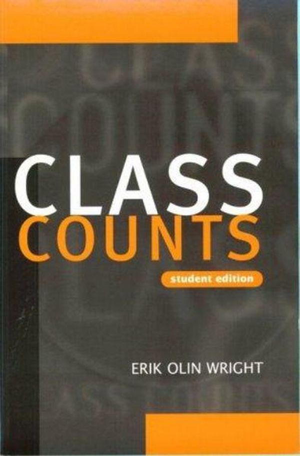 Cover Art for 9780521663946, Class Counts Student Edition (Studies in Marxism and Social Theory) by Erik Olin Wright
