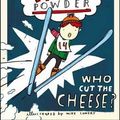 Cover Art for 9781442433083, Who Cut the Cheese? by Nesbo, Jo
