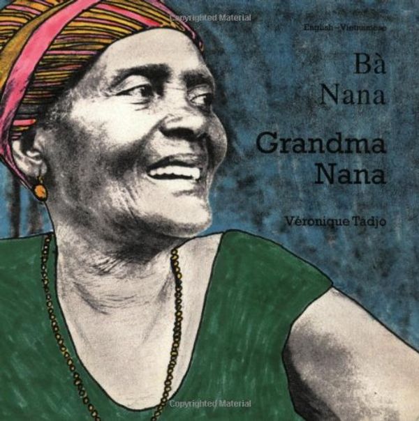 Cover Art for 9781840592955, Grandma Nana by Veronique Tadjo
