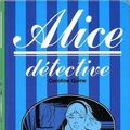 Cover Art for 9782010028205, Alice Détective by Caroline Quine