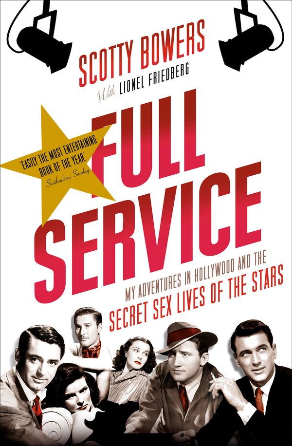 Cover Art for 9781611855807, Full Service by Scotty Bowers, Lionel Friedberg