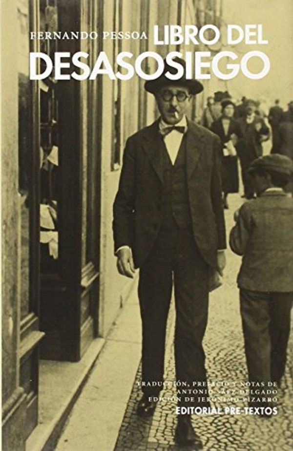 Cover Art for 9788415894742, Libro del desasosiego. by Fernando Pessoa, Jerónimo Pizarro