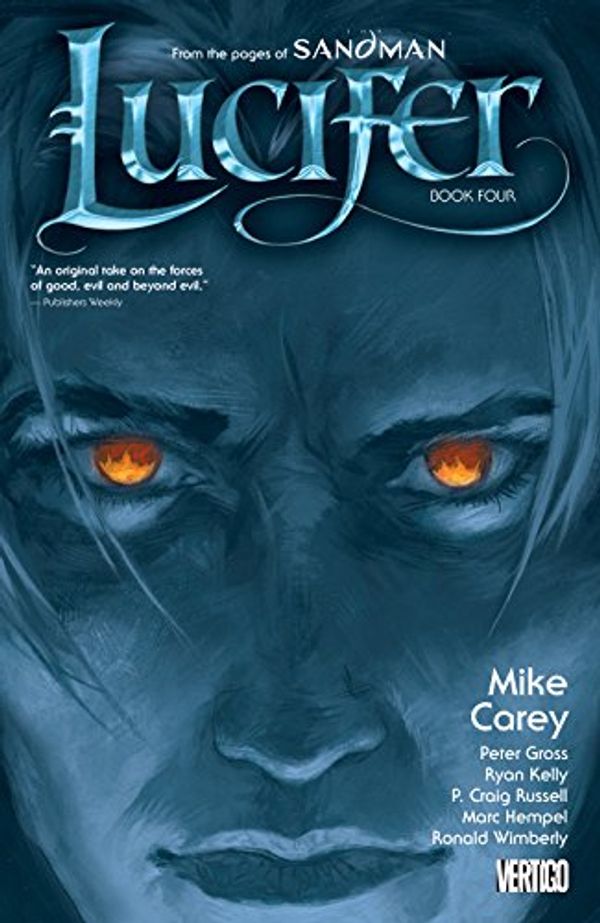 Cover Art for B00M0YAALS, Lucifer Book Four by Mike Carey