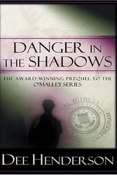 Cover Art for 9781594150333, Danger in the Shadows by Dee Henderson