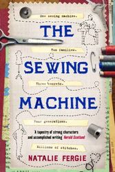 Cover Art for 9781783527489, The Sewing Machine by Natalie Fergie