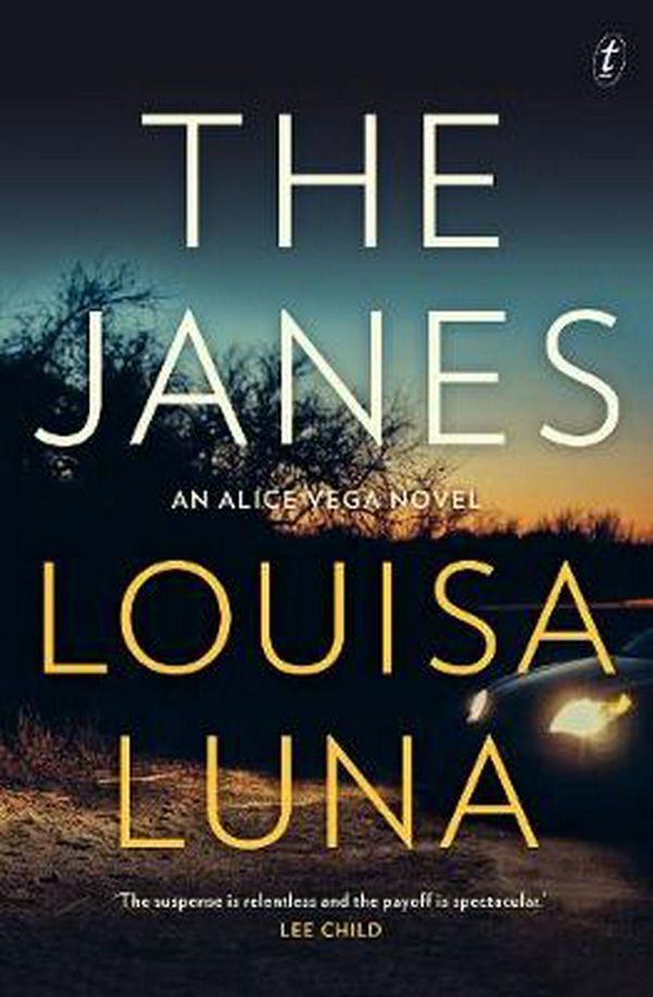 Cover Art for 9781922268495, The Janes: An Alice Vega Novel by Louisa Luna