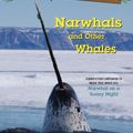 Cover Art for 9781984893208, Narwhals and Other Whales: A nonfiction companion to Magic Tree House #33: Narwhal on a Sunny Night (Magic Tree House (R) Fact Tracker) by Mary Pope Osborne