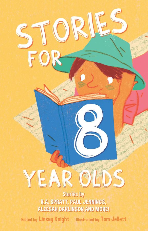 Cover Art for 9780857984760, Stories For Eight Year Olds by Linsay Knight