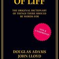 Cover Art for B00RWSHI2Q, The Meaning of Liff: The Original Dictionary of Things There Should be Words for by John Lloyd Douglas Adams(1905-07-04) by John Lloyd Douglas Adams