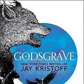 Cover Art for 9780008444662, Godsgrave by Jay Kristoff