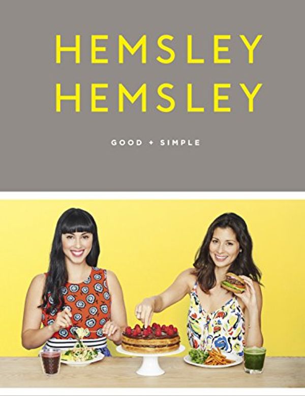 Cover Art for B0186O2N9M, Good + Simple by Jasmine Hemsley, Melissa Hemsley