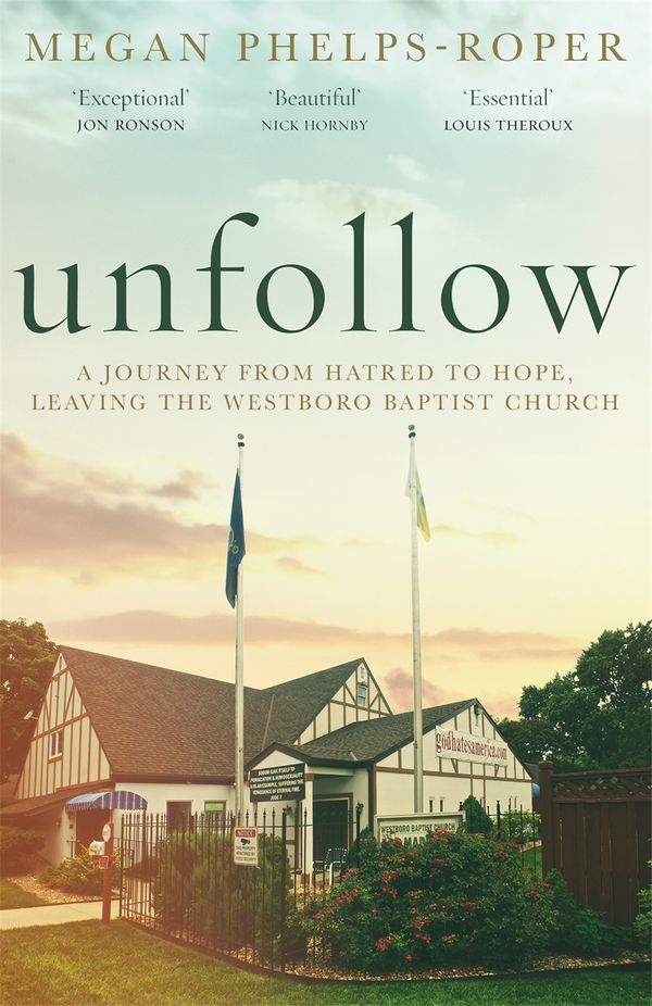 Cover Art for 9781787478008, Unfollow by Phelps-Roper, Megan