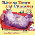 Cover Art for 9781481438452, Rhinos Don't Eat Pancakes by Anna Kemp