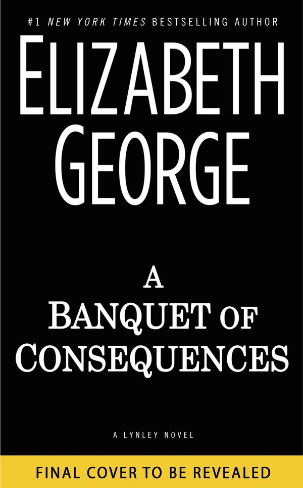 Cover Art for 9780698186163, A Banquet of Consequences by Elizabeth George