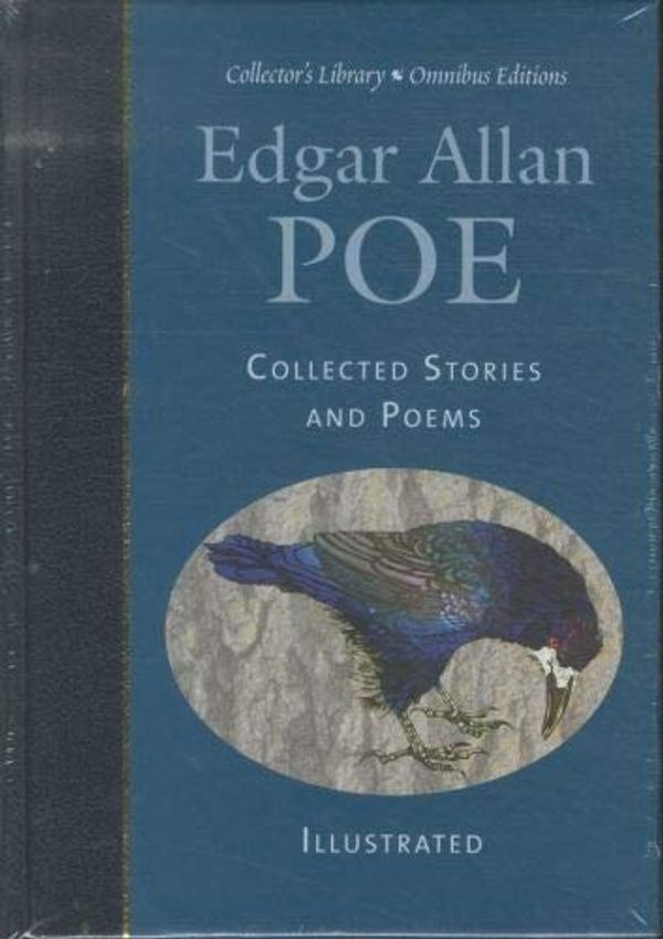 Cover Art for 9781905716647, COLLECTED STORIES & POEMS:EDGAR ALLAN POE-Collector Library by Edgar Allan Poe