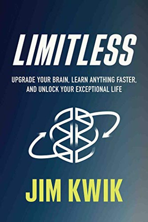 Cover Art for B087V1ZRM3, by Jim Kwik : Limitless: Upgrade Your Brain, Learn Anything Faster, and Unlock Your Exceptional Life by 