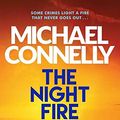 Cover Art for 9781409195016, Night Fire EXPORT by Michael Connelly