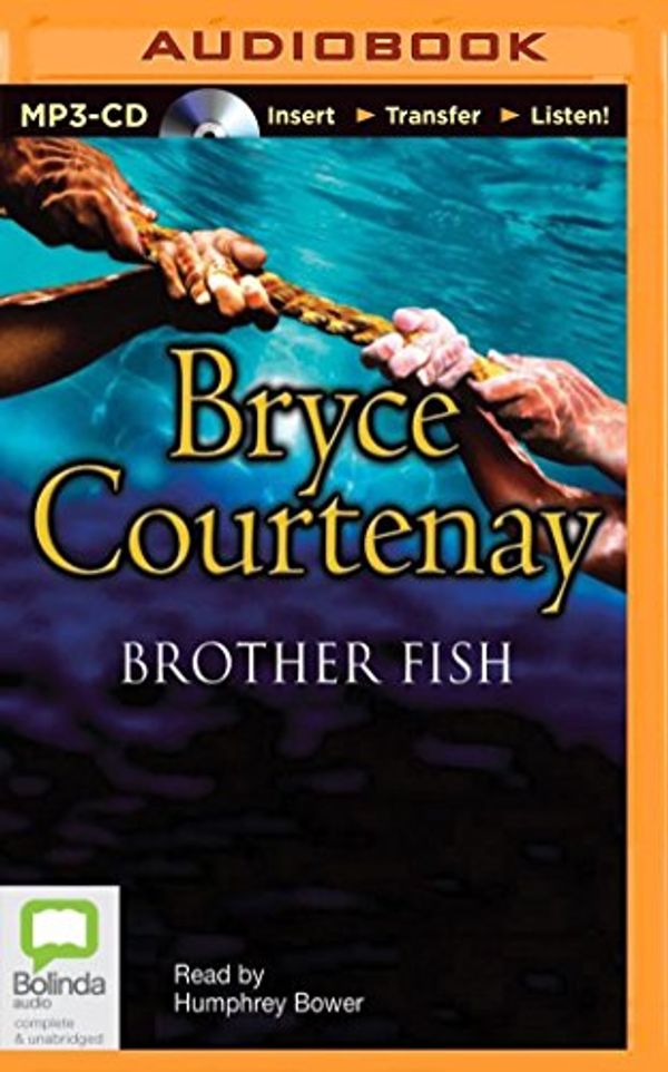 Cover Art for 9781486219032, Brother Fish by Bryce Courtenay