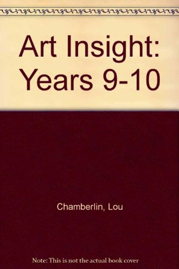 Cover Art for 9780074702536, Art Insight by Lou Chamberlin