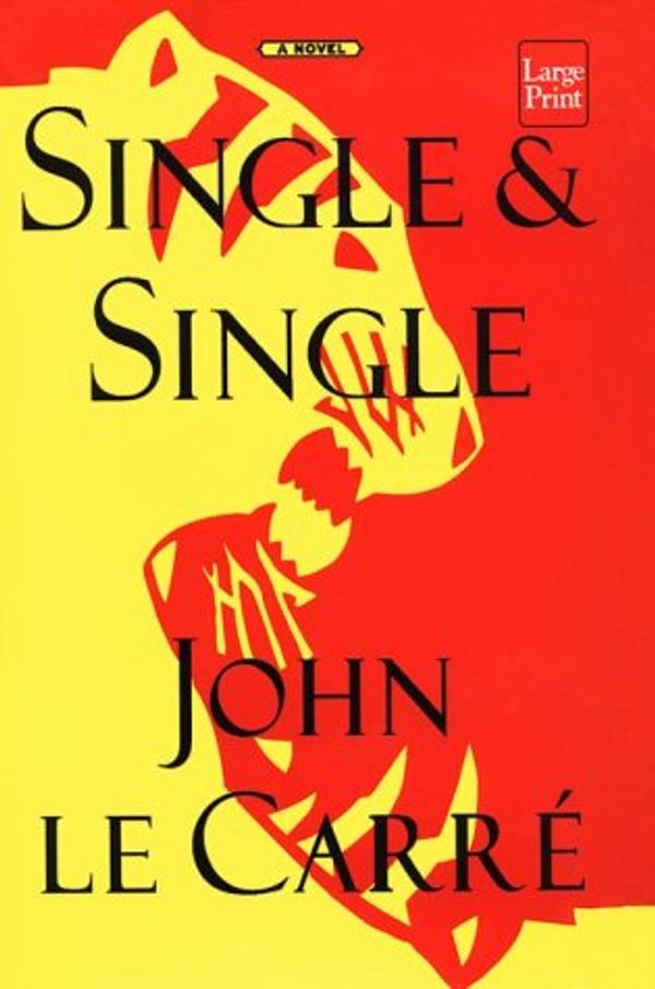 Cover Art for 9781568957487, Single & Single by Le Carre John