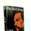 Cover Art for 9781299700666, The devil drives: A life of Sir Richard Burton by Fawn M. Brodie